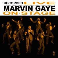 Marvin Gaye - Recorded Live On Stage ryhmässä ME SUOSITTELEMME / Perjantain julkaisut / 2025-06-27 @ Bengans Skivbutik AB (5630065)