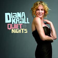 Diana Krall - Quiet Nights ryhmässä -Start SVSN @ Bengans Skivbutik AB (5630211)