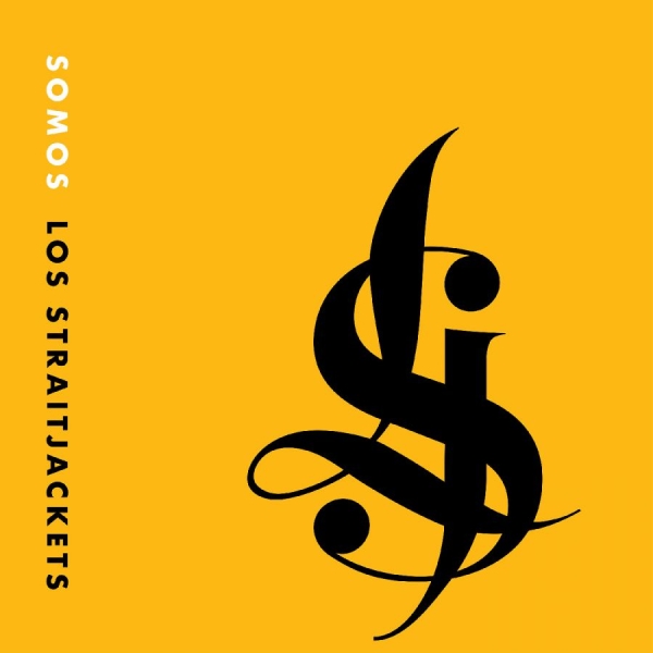 Los Straitjackets - Somos Los Straitjackets ryhmässä ME SUOSITTELEMME / Perjantain julkaisut / 2025-09-19 @ Bengans Skivbutik AB (5630286)