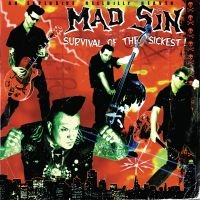 Mad Sin - Survival Of The Sickest (Black Viny ryhmässä VINYYLI / Kommande / Pop-Rock @ Bengans Skivbutik AB (5630300)