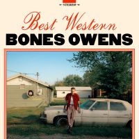 Bones Owens - Best Western ryhmässä CD / Kommande / Pop-Rock @ Bengans Skivbutik AB (5630365)
