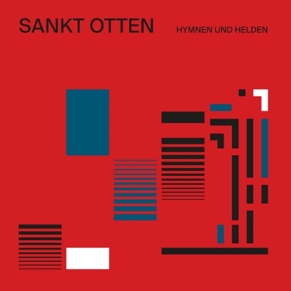 Sankt Otten - Hymnen Und Helden (Deluxe Edition, ryhmässä ME SUOSITTELEMME / Perjantain julkaisut / 2025-08-29 @ Bengans Skivbutik AB (5630739)