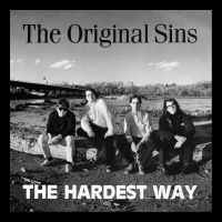 Original Sins - The Hardest Way + Bonus Tracks ryhmässä CD / Kommande / Pop-Rock @ Bengans Skivbutik AB (5630761)