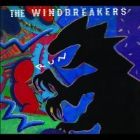 Windbreakers - Run ryhmässä CD / Kommande / Pop-Rock @ Bengans Skivbutik AB (5630764)