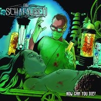 Dr. Schafausen - How Can You Die? ryhmässä CD / Kommande / Hårdrock @ Bengans Skivbutik AB (5630765)