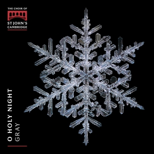 Choir Of St John's College Cambrid - O Holy Night - Christmas Carols ryhmässä CD / Kommande / Julmusik @ Bengans Skivbutik AB (5630825)