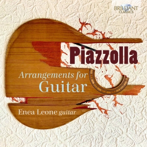 Astor Piazzolla - Arrangements For Guitar ryhmässä CD @ Bengans Skivbutik AB (5630865)