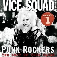 Vice Squad - Punk Rockers : The Best Of Vice Squ ryhmässä VINYYLI / Kommande / Pop-Rock @ Bengans Skivbutik AB (5630928)