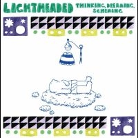 Lightheaded - Thinking, Dreaming, Scheming ryhmässä CD @ Bengans Skivbutik AB (5630949)