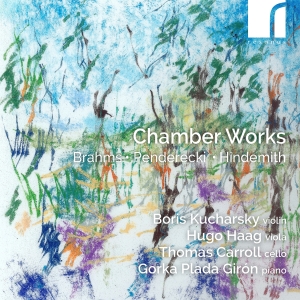 Boris Kucharsky Hugo Haag Thomas - Brahms, Penderecki & Hindemith: Cha ryhmässä CD @ Bengans Skivbutik AB (5631030)