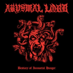 Abysmal Lord - Bestiary Of Immortal Hunger (Red Vinyl) ryhmässä VINYYLI / Pop-Rock @ Bengans Skivbutik AB (5631071)