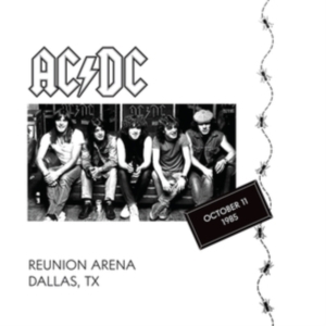 Ac/Dc - Reunion Arena. Dallas. Tx. October 11. 1985 ryhmässä VINYYLI / Hårdrock @ Bengans Skivbutik AB (5631078)