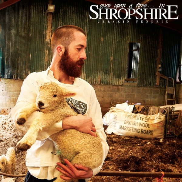 Jerskin Fendrix - Once Upon A Time. . . In Shropshire ryhmässä ME SUOSITTELEMME / Perjantain julkaisut / 2025-10-10 @ Bengans Skivbutik AB (5631122)