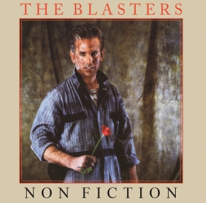 The Blasters - Non Fiction ryhmässä ME SUOSITTELEMME / Perjantain julkaisut / 2025-08-29 @ Bengans Skivbutik AB (5631175)