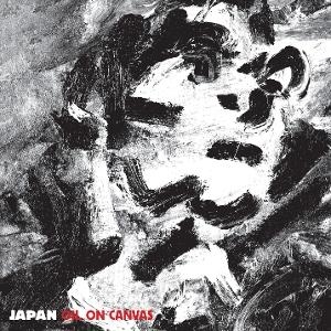 Japan - Oil On Canvas ryhmässä CD @ Bengans Skivbutik AB (5631181)