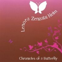 Helm Lenora Zenzalai - Chronicles Of A Butterfly ryhmässä CD @ Bengans Skivbutik AB (5631220)
