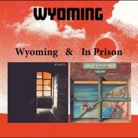 Wyoming - Wyoming & In Prison ryhmässä CD / Kommande / Pop-Rock @ Bengans Skivbutik AB (5631232)