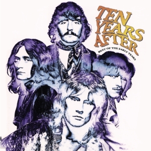 Ten Years After - Best Of The Early Years ryhmässä ME SUOSITTELEMME / Perjantain julkaisut / 2025-08-08 @ Bengans Skivbutik AB (5631277)