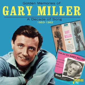 Gary Miller - Golden Memories Of.. A Decade Of Song 1593-1962 ryhmässä ME SUOSITTELEMME / Perjantain julkaisut / 2025-07-11 @ Bengans Skivbutik AB (5631321)