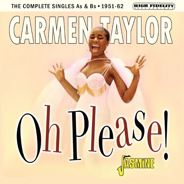 Carmen Taylor - Oh Please! 1951-1962 ryhmässä CD / Pop-Rock @ Bengans Skivbutik AB (5631324)