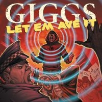 Giggs - Let Em Ave It (15Th Anniversary Edi ryhmässä ME SUOSITTELEMME / Perjantain julkaisut / 2025-09-26 @ Bengans Skivbutik AB (5631334)