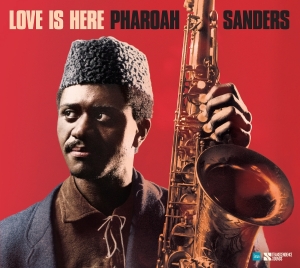 Pharoah Sanders - Love Is Here - The Complete Paris 1975 Ortf Recordings ryhmässä ME SUOSITTELEMME / Perjantain julkaisut / 2025-09-05 @ Bengans Skivbutik AB (5631379)