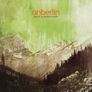 Anberlin - New Surrender ryhmässä ME SUOSITTELEMME / Perjantain julkaisut / 2025-08-08 @ Bengans Skivbutik AB (5631392)