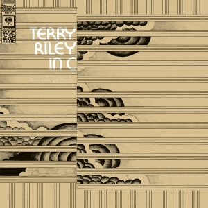 Terry Riley - In C ryhmässä ME SUOSITTELEMME / Perjantain julkaisut / 2025-08-08 @ Bengans Skivbutik AB (5631393)