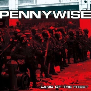 Pennywise - Land Of The Free (Us Version) ryhmässä VINYYLI / Pop-Rock,Punk @ Bengans Skivbutik AB (5631407)