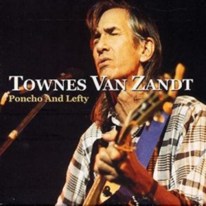 Townes Van Zandt - Pocho And Lefty ryhmässä CD @ Bengans Skivbutik AB (5631426)