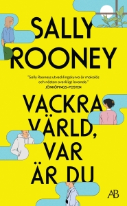 Sally Rooney - Vackra Värld, Var Är Du ryhmässä Pokkarikirjat @ Bengans Skivbutik AB (5631522)