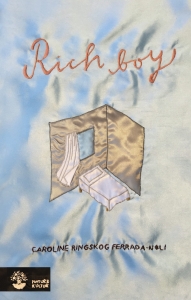 Caroline Ringskog Ferrada-Noli - Rich Boy ryhmässä Pokkarikirjat @ Bengans Skivbutik AB (5631527)