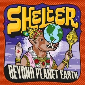 Shelter - Beyond Planet Earth ryhmässä ME SUOSITTELEMME / Perjantain julkaisut / 2025-08-08 @ Bengans Skivbutik AB (5631543)