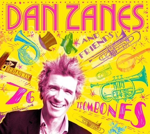 Dan Zanes & Friends - 76 Trombones ryhmässä CD / Myydyimmät @ Bengans Skivbutik AB (5631621)