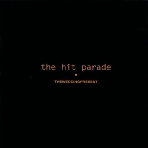 Wedding Present The - Hit Parade, The ryhmässä VINYYLI / Pop-Rock @ Bengans Skivbutik AB (5631686)