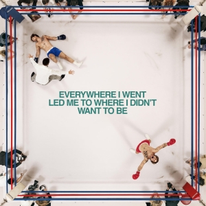 Grennan Tom - Everywhere I Went, Led Me To Where I Didn't Want To Be ryhmässä ME SUOSITTELEMME / Perjantain julkaisut / 2025-08-15 @ Bengans Skivbutik AB (5631790)