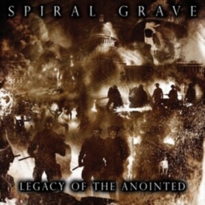 Spiral Grave - Legacy Of The Anointed ryhmässä VINYYLI @ Bengans Skivbutik AB (5631812)