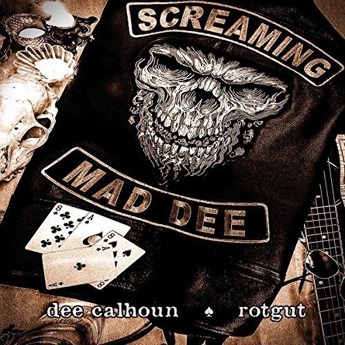 Dee Calhoun - Rotgut ryhmässä CD / Myydyimmät @ Bengans Skivbutik AB (5631825)