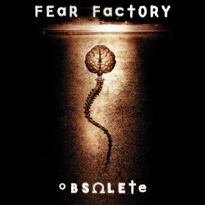 Fear Factory - Obsolete ryhmässä ME SUOSITTELEMME / Perjantain julkaisut / 2025-08-15 @ Bengans Skivbutik AB (5632067)