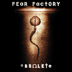 Fear Factory - Obsolete ryhmässä ME SUOSITTELEMME / Perjantain julkaisut / 2025-08-15 @ Bengans Skivbutik AB (5632067)