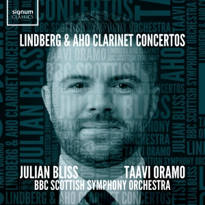 Julian Bliss Bbc Scottish Symphony - Lindberg & Aho: Clarinet Concertos ryhmässä CD / Kommande / Klassiskt @ Bengans Skivbutik AB (5632089)