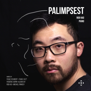 Rob Hao - Palimpsest ryhmässä CD / Kommande / Klassiskt @ Bengans Skivbutik AB (5632094)