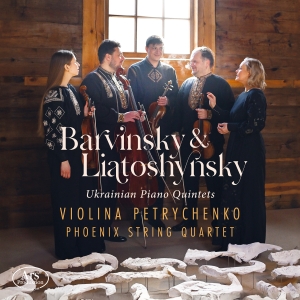 Violina Petrychenko Phoenix String - Ukrainian Piano Quintets - Barvinsk ryhmässä CD / Kommande / Klassiskt @ Bengans Skivbutik AB (5632235)