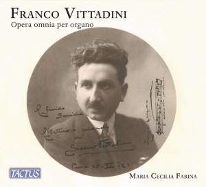 Franco Vittadini - Complete Organ Works ryhmässä CD / Kommande / Klassiskt @ Bengans Skivbutik AB (5632252)
