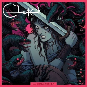 Clutch - La Curandera ryhmässä VINYYLI / Pop-Rock @ Bengans Skivbutik AB (5632267)