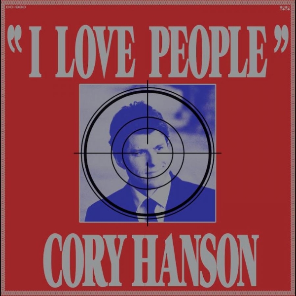 Hanson Cory - I Love People ryhmässä ME SUOSITTELEMME / Perjantain julkaisut / 2025-07-25 @ Bengans Skivbutik AB (5632275)