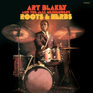 Art Blakey & The Jazz Messengers - Roots And Herbs ryhmässä VINYYLI @ Bengans Skivbutik AB (5632357)