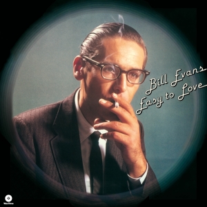 Bill Evans - Easy To Love ryhmässä VINYYLI / Jazz @ Bengans Skivbutik AB (5632365)