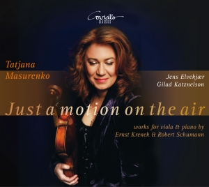 Tatjana Masurenko - Krenek & Schumann: Just A Motion On ryhmässä CD / Klassiskt @ Bengans Skivbutik AB (5632374)