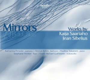 Saariaho/Sibelius - Mirrors: Songs & Chamber Music ryhmässä CD / Klassiskt @ Bengans Skivbutik AB (5632411)